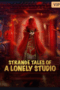 STRANGE TALES OF A LONELY STUDIO (2024)