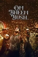 Om Bheem Bush (2024)