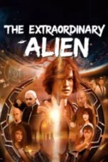 THE EXTRAORDINARY ALIEN (2025)