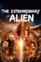 THE EXTRAORDINARY ALIEN (2025)