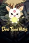 Deer Travel Notes (2025)