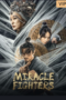 Miracle Fighters (2023)